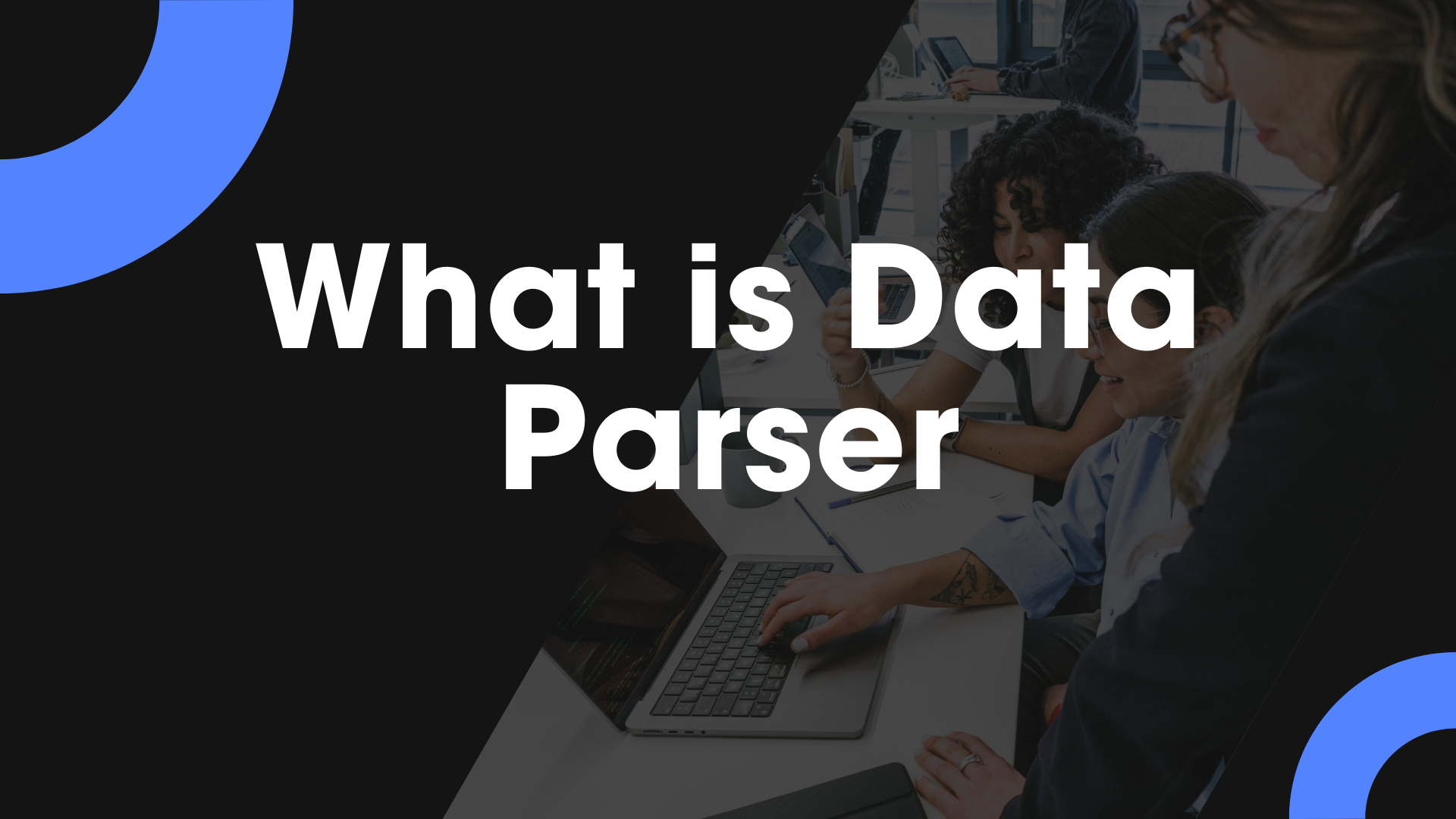 Featured image for What is Data Parser